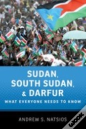 Sudan, South Sudan, And Darfur