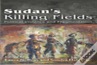 Sudan'S Killing Fields