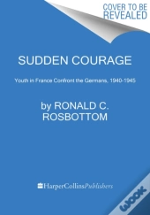 Sudden Courage