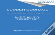 Sudden Courage