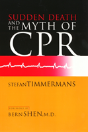 Sudden Death And The Myth Of Cpr - Preview