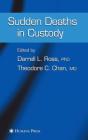 Sudden Deaths In Custody - Preview