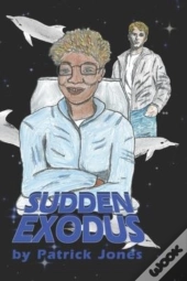 Sudden Exodus