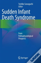 Sudden Infant Death Syndrome