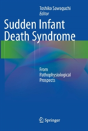 Sudden Infant Death Syndrome - Preview