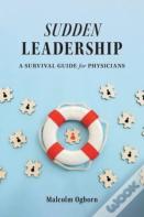 Sudden Leadership
