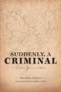 Suddenly, A Criminal - Preview