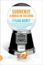 Suddenly, A Knock On The Door - Preview