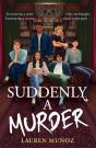 Suddenly A Murder - Preview