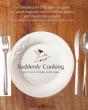 Suddenly Cooking - Real Food Made Real Easy - Preview