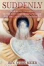 Suddenly: Prophetic Crossing Of The End- - Preview