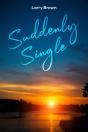 Suddenly Single - Preview