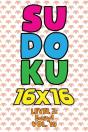 Sudoku 16 X 16 Level 2 - Preview