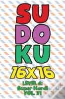 Sudoku 16 X 16 Level 4