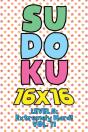 Sudoku 16 X 16 Level 5 - Preview