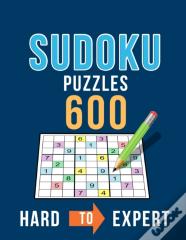 Sudoku 600 Puzzles Hard To Expert