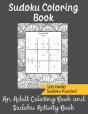 Sudoku Coloring Book An Adult Coloring Book And Sudoku Activity Book - Preview