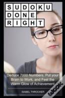 Sudoku Done Right