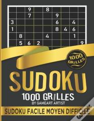 Sudoku Facile Moyen Difficile - 1000 Grilles