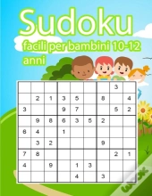 Sudoku Facili Per Bambini 10-12 Anni