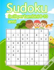 Sudoku Facili Per Bambini 8-10 Anni
