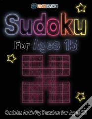 Sudoku For Ages 15 - Sudoku Activity Puzzles For Ages 15