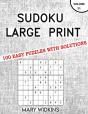 Sudoku Large Print 100 Easy Puzzles With Solutions - Preview