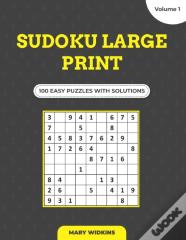 Sudoku Large Print 100 Easy Puzzles With Solutions (Volume 1)
