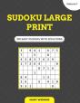 Sudoku Large Print 100 Easy Puzzles With Solutions (Volume 1) - Preview