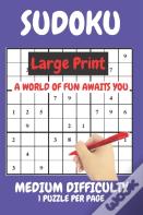 Sudoku Large Print Medium Difficulty Level Compact Book Fits In Your Bag 1 Puzzle Per Page