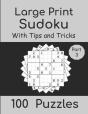 Sudoku Large Print With Tips And Tricks - Preview