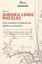 Sudoku Logic Puzzles. Vol. #1: Four Vari - Preview