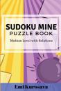 Sudoku Mine  Puzzle Book: Medium Level W - Preview