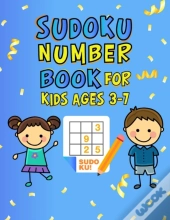Sudoku Number Book For Kids Ages 3-7