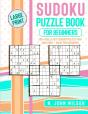 Sudoku Puzzle Book For Beginners: 500+ R - Preview