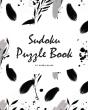 Sudoku Puzzle Book - Hard (8x10 Puzzle Book / Activity Book) - Preview