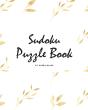Sudoku Puzzle Book - Hard (8x10 Puzzle Book / Activity Book) - Preview
