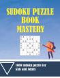 Sudoku Puzzle Book Mastery - Preview