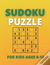 Sudoku Puzzle For Kids Ages 8-12