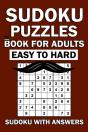 Sudoku Puzzles Book For Adults With Answers - Easy To Hard - Preview