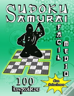 Capa do artigo Sudoku Samurai Facil Y Medio  / 100 Rompecabezas Con Soluciones