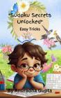 Sudoku Secrets Unlocked - Easy Tricks - Preview
