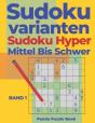 Sudoku Varianten Sudoku Hyper Mittel Bis Schwer - Band 1 - Preview