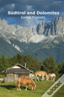 Sudtirol And Dolomites