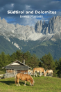 Sudtirol And Dolomites - Preview