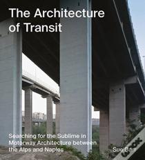 Sue Barr: The Architecture Of Transit