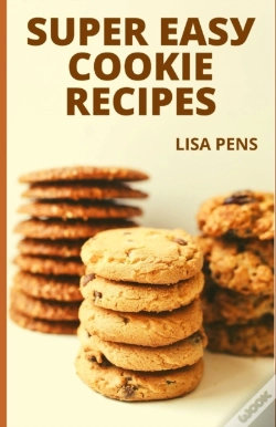 Capa do artigo SuРЕR ЕАЅУ СООKІЕ Recipes