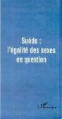 Suède ; L'Égalité Des Sexes En Question - Preview