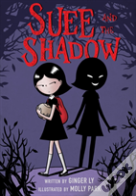 Suee And The Shadow