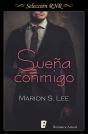 Sueña Conmigo (Promesas Y Sueños 1) - Preview